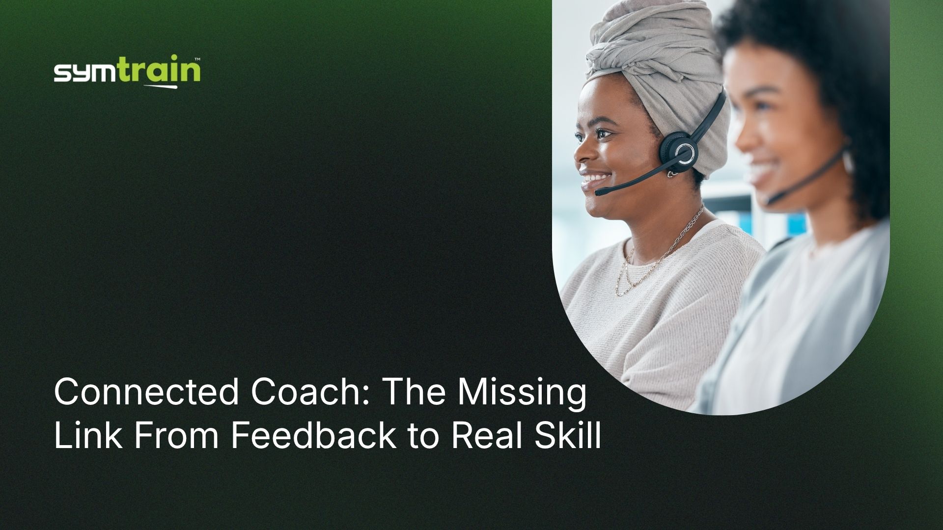 connected coach the missing link from feedback to real skill